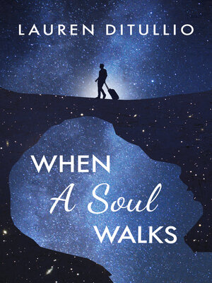 cover image of When a Soul Walks